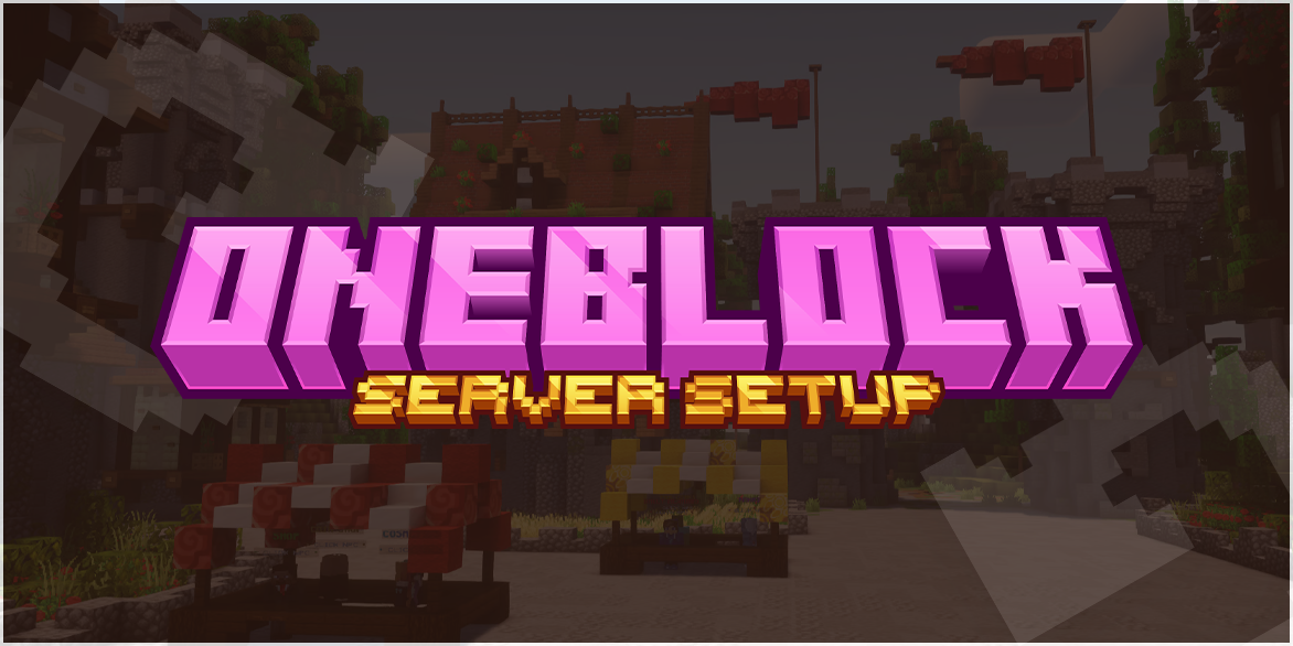 Oneblock server setup banner
