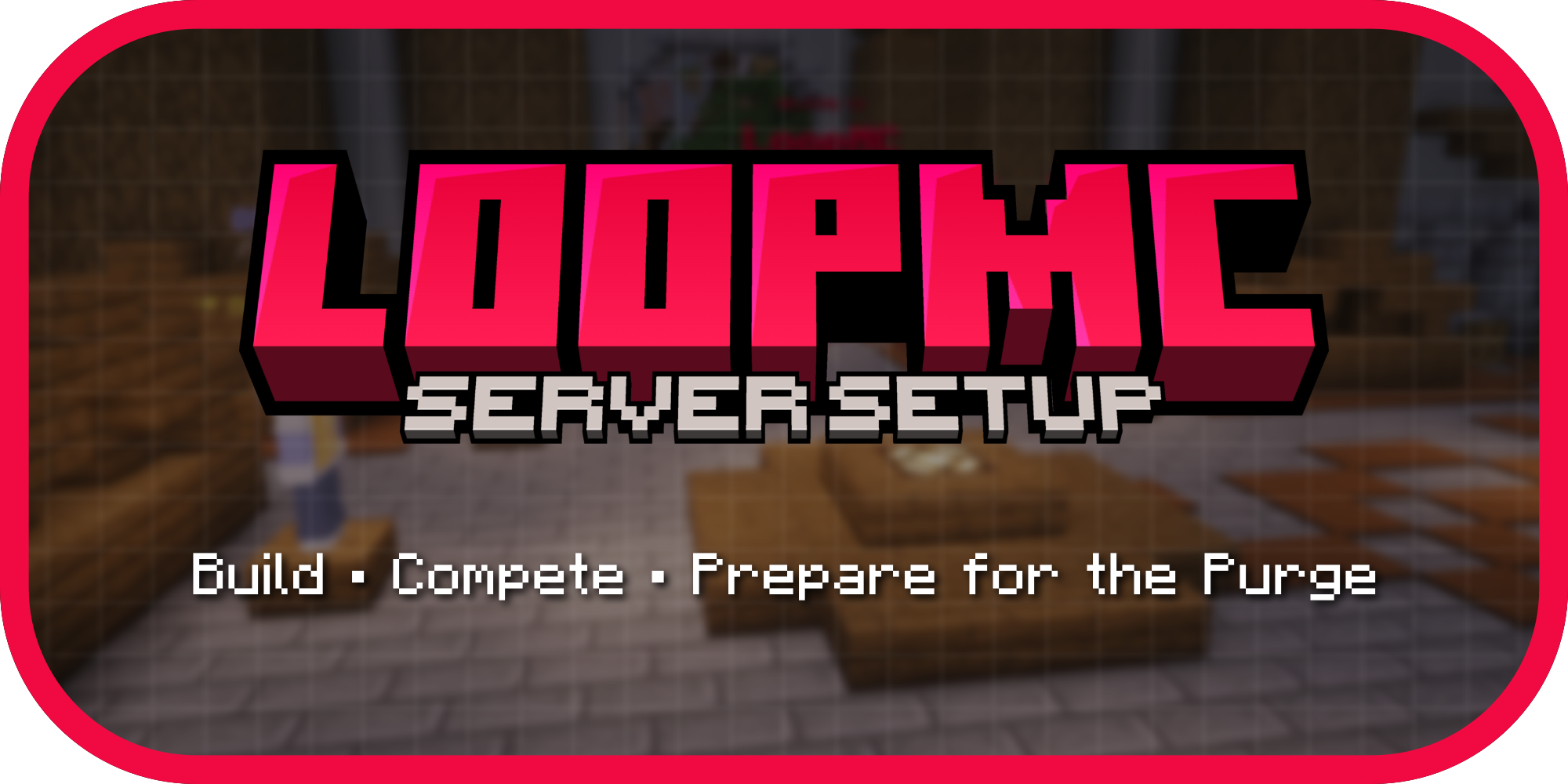 LoopMC server setup banner