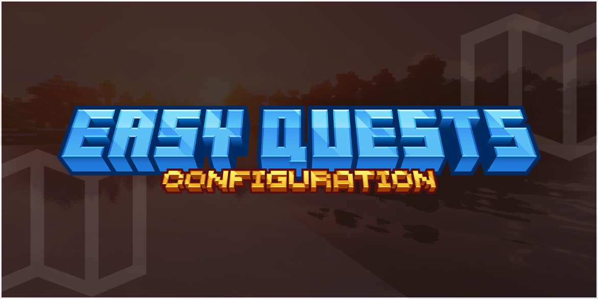 Easy Quests configuration banner
