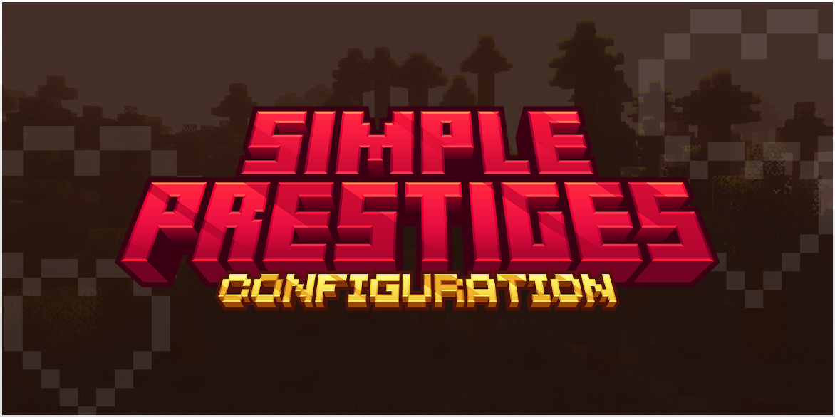Simple Prestiges configuration banner