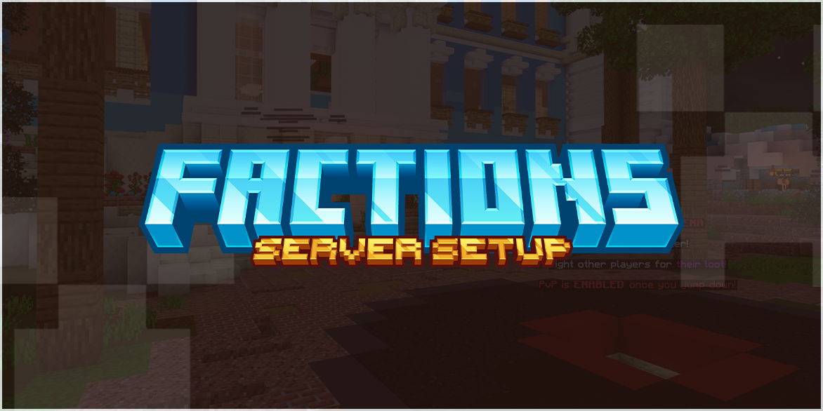 FACTIONS - Premium Server Setup Banner