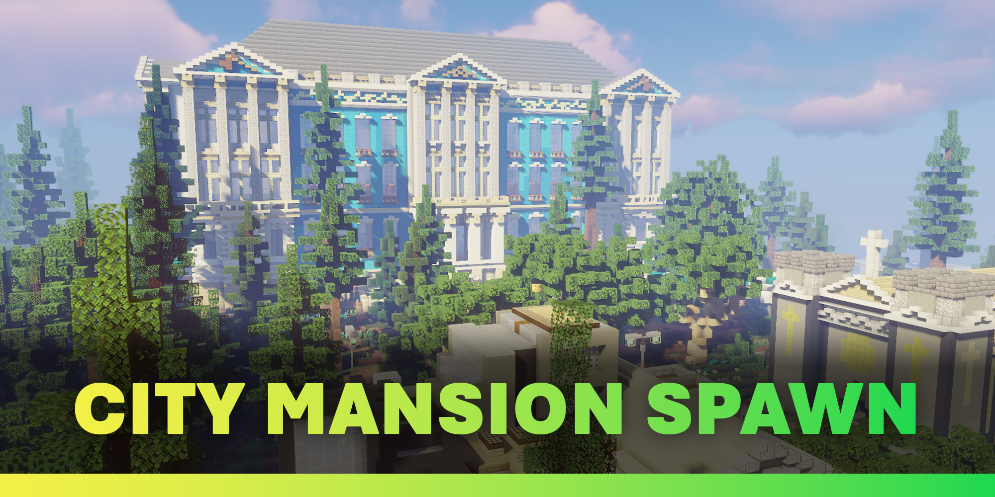 City Mansion - Premium Server Spawn Banner