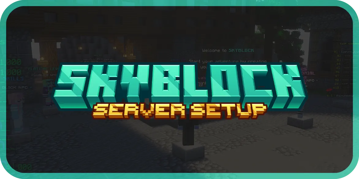 SKYBLOCK - Premium Server Setup