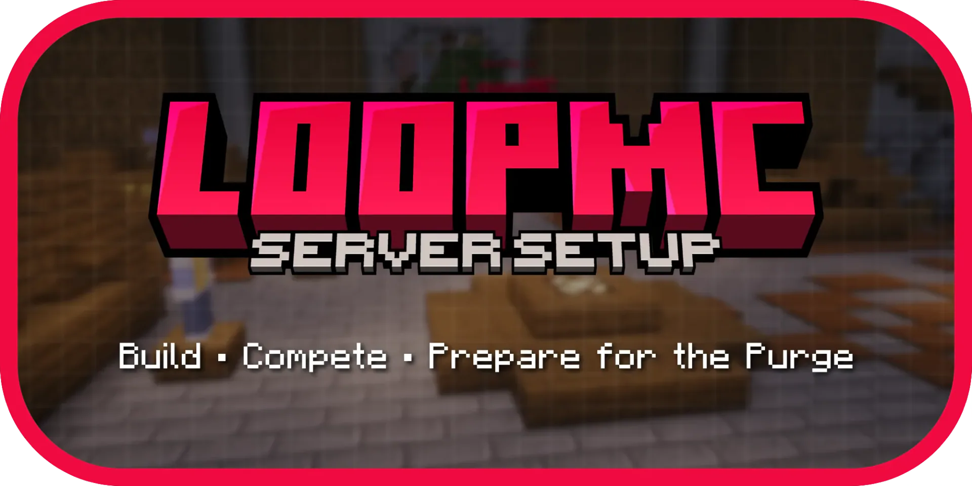LOOPMC - Monthly Reset Survival Setup